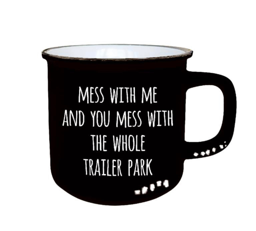 Mug, Trailer Park