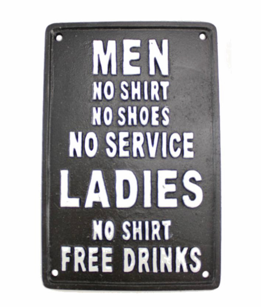 Ladies, Free Drinks... Plaque, Cast Iron