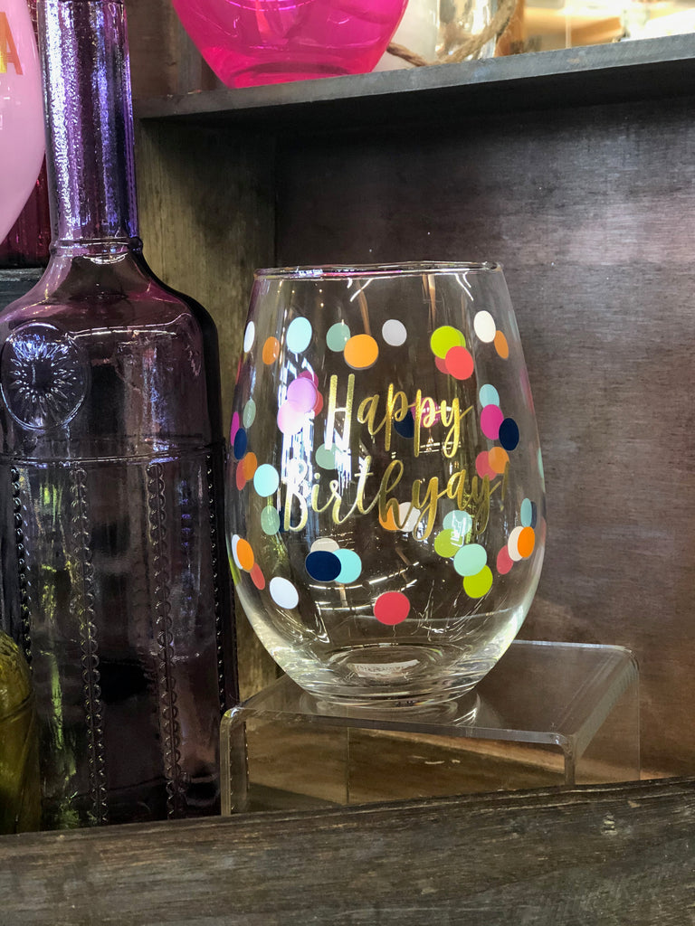 Slant - Happy Birthyay! Stemless Wine Glass