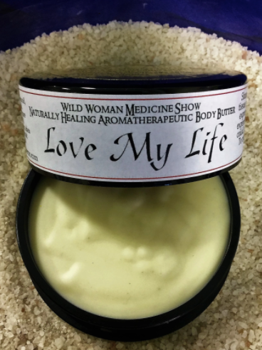 Body Butter, Love My Life-Wild Woman Medicine