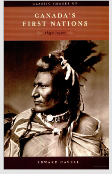 Books, Classic Images of Canada's First Nations 1850-1920