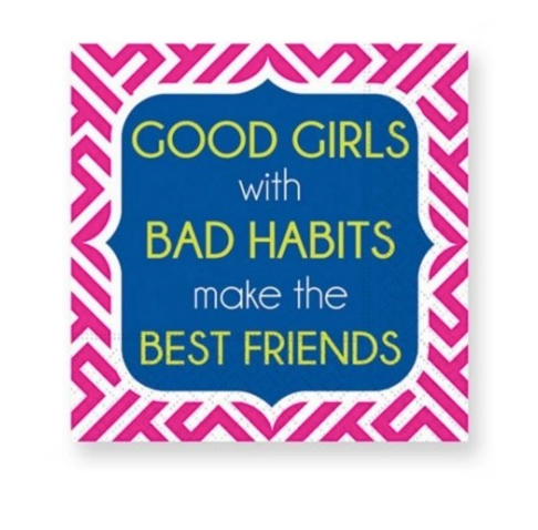 Beverage Napkins, Paper "Good girls with bad habits..."