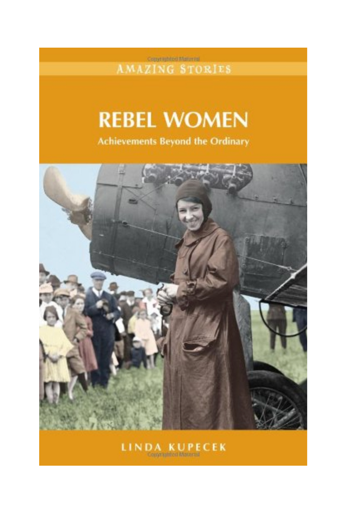 Books, Rebel Women-Linda Kupecek