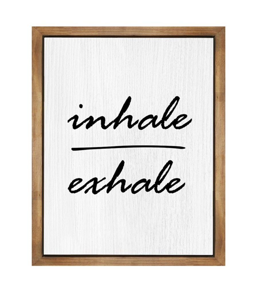 Inhale, Exhale - Wall Decor